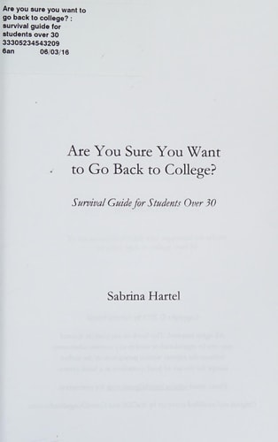 Are You Sure You Want to Go Back to College? Survival Guide for Students Over 30