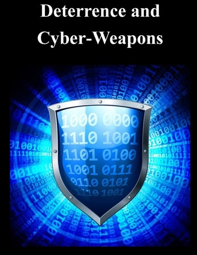 Deterrence and Cyber-Weapons