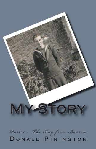My Story Part 1, The Boy from Barrow