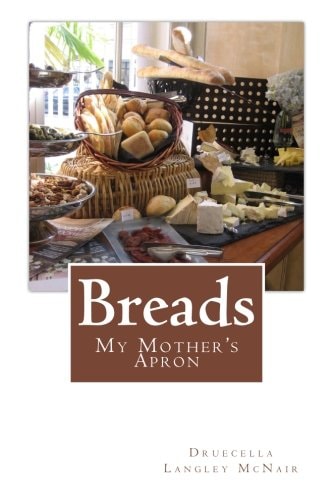 Breads My Mother's Apron