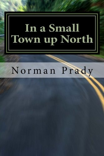 In a Small Town Up North