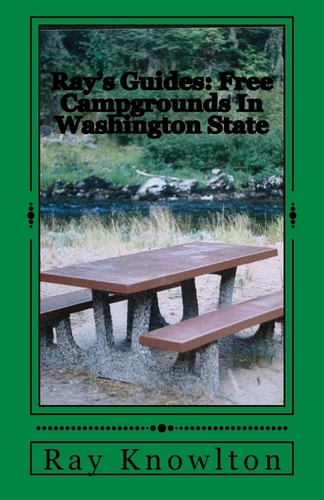 Ray's Guides Free Campgrounds In Washington State