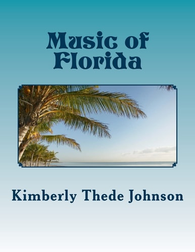 Music of Florida Easy Piano Edition