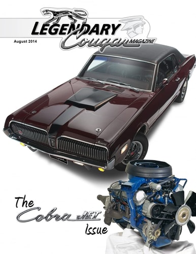 Legendary Cougar Magazine Volume 1 Issue 2 The Cobra Jet Issue