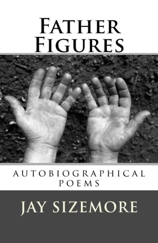 Father Figures Autobiographical Poems