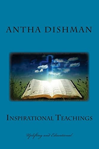 Inspirational Teachings Uplifting and Educational
