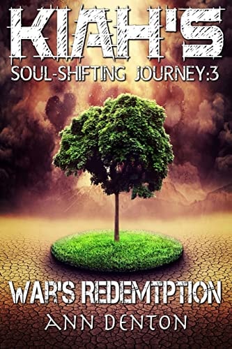 Kiah's Soul-Shifting Journey War's Redemption