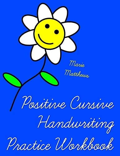 Positive Cursive Handwriting Practice Workbook (An Inspirational Christian Book)