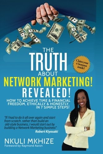The Truth About Network Marketing Revealed