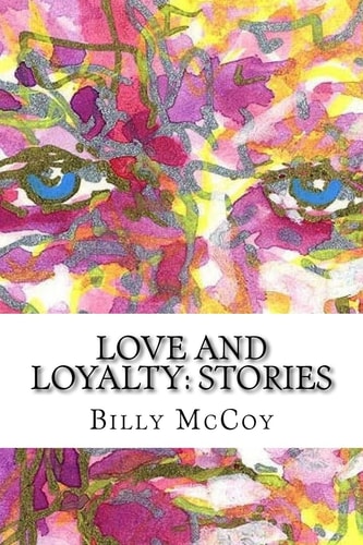 Love and Loyalty Stories
