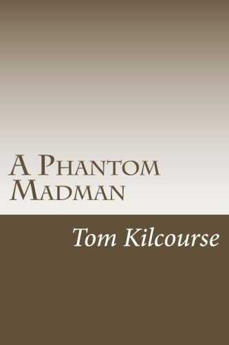 A Phantom Madman Turner and Francis Investigate
