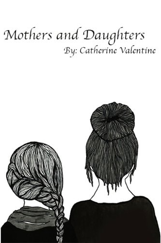Mothers and Daughters