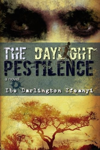 The Daylight Pestilence