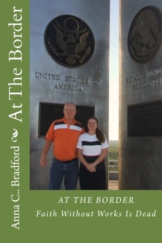 At The Border Faith Without Works Is Dead