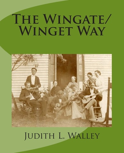 The Wingate/Winget Way