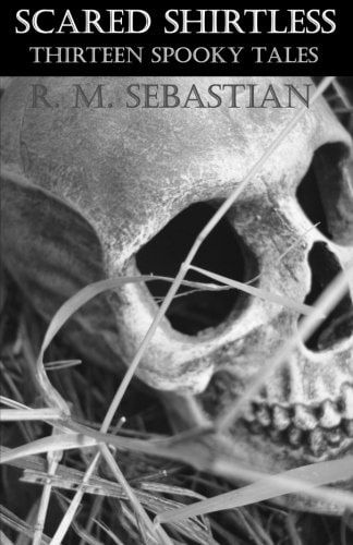 Scared Shirtless Thirteen Spooky Tales