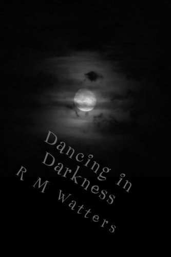 Dancing in Darkness