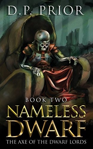 Nameless Dwarf Book 2 The Axe of the Dwarf Lords