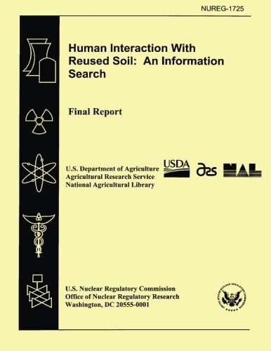 Human Interaction With Reused Soil An Information Search: Final Report