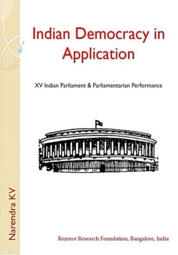 Indian Democracy in Application Celebration of XV Indian Parliament & Parliamentarian Performance