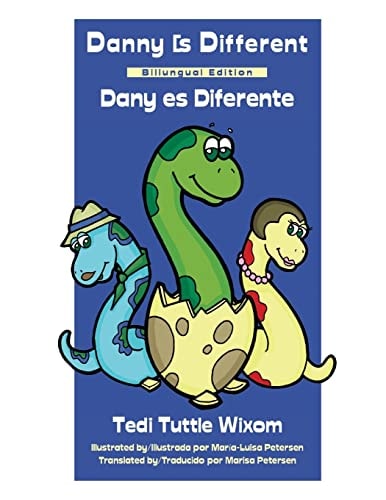 Danny Is Different Bilingual Edition