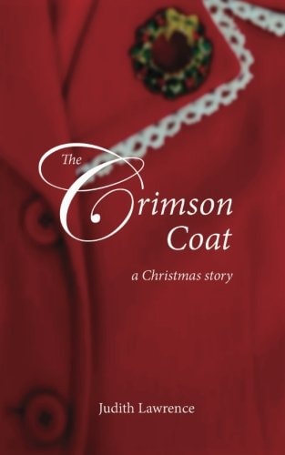 The Crimson Coat A Christmas Story