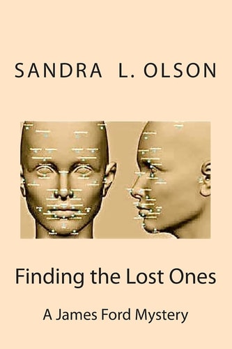 Finding the Lost Ones A James and Lacey Ford Mystery
