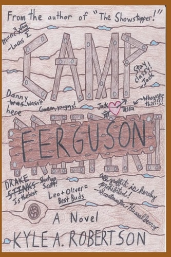 Camp Ferguson A Novel