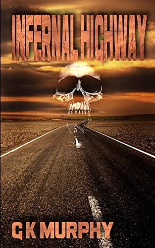 Infernal Highway