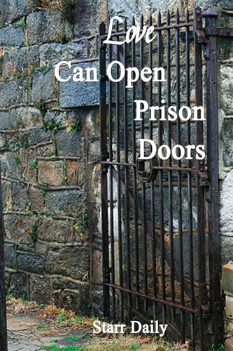 Love Can Open Prison Doors