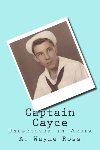 Captain Cayce Undercover In Aruba