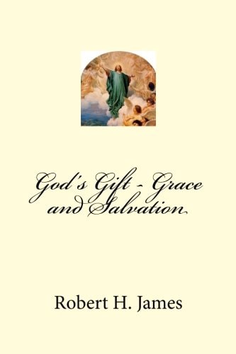 God's Gift - Grace and Salvation