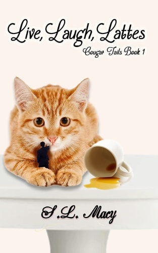 Live, Laugh, Lattes Cougar Tails Book 1