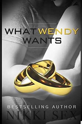 What Wendy Wants