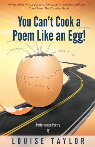 You Can't Cook a Poem Like an Egg! Performance Poetry