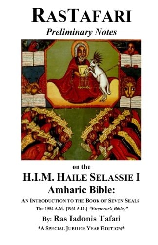 Rastafari Notes and H. I. M. Haile Selassie Amharic Bible