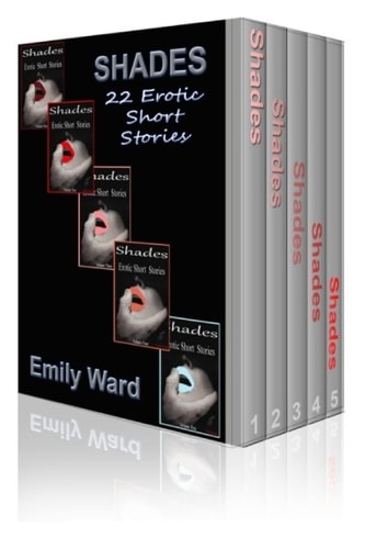 Shades The Complete Collection: Erotic Short Stories