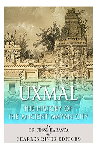 Uxmal The History of the Ancient Mayan City