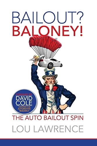 Bailout? Baloney! Government Spin on Bankruptcy