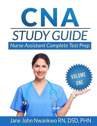 CNA Study Guide Nurse Assistant Complete Test Prep