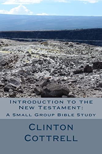 Introduction to the New Testament A Small Group Bible Study
