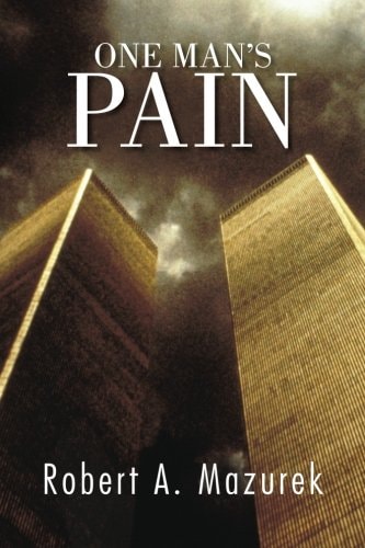 One Man's Pain