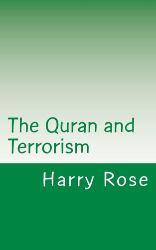 The Quran and Terrorism A Short Guide to the Truth