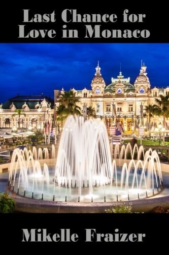 Last Chance For Love In Monaco