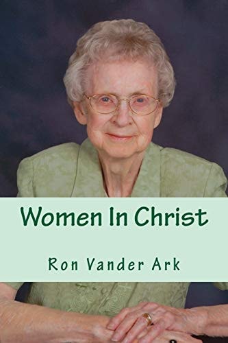 Women In Christ (A Book for Men)
