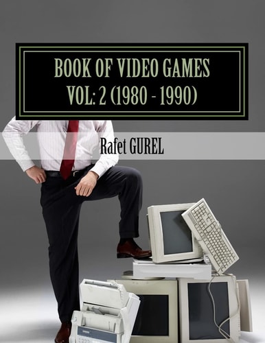 Book of Video Games 1980 - 1990