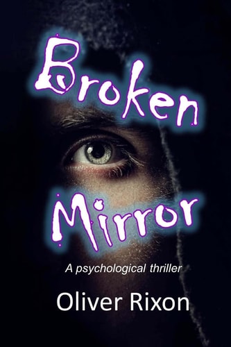 Broken Mirror A Psychological Thriller