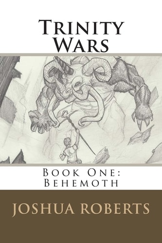 Trinity Wars Book One: Behemoth