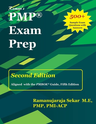 RAMAN's PMP EXAM PREP Guide for PMBOK 5th Edition The Guide for PMP Exam Preparatiom
