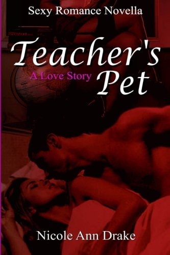 Teacher's Pet A Love Story